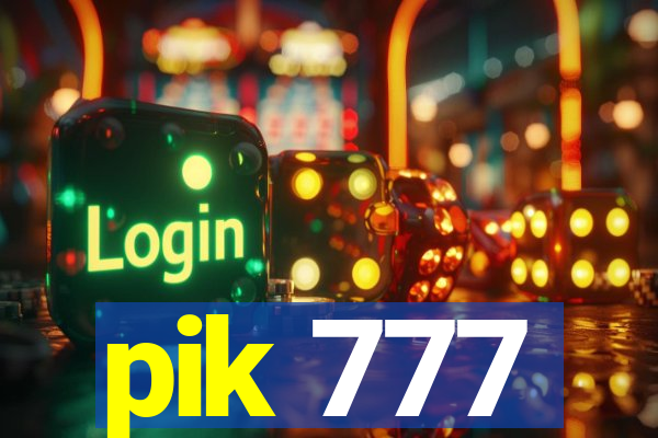 pik 777