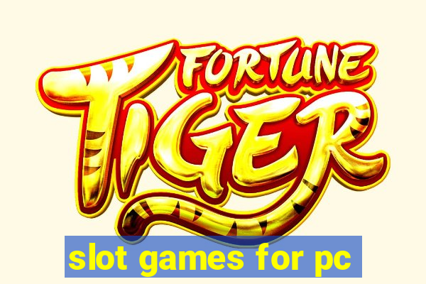 slot games for pc