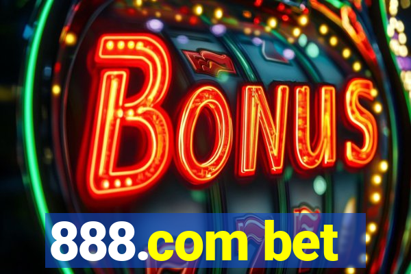 888.com bet