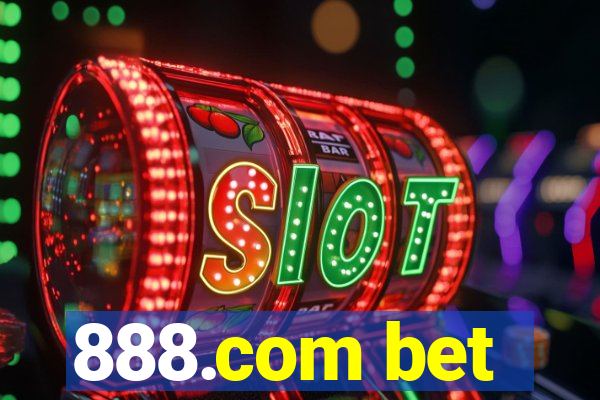 888.com bet