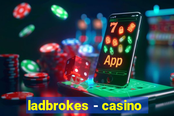 ladbrokes - casino