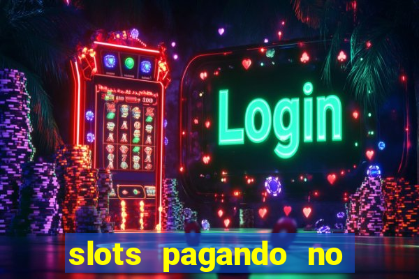 slots pagando no cadastro saque free 2024 facebook