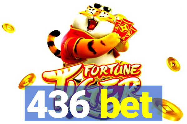 436 bet