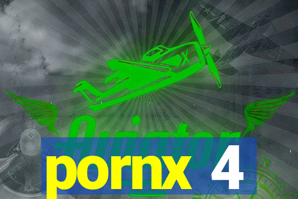 pornx 4