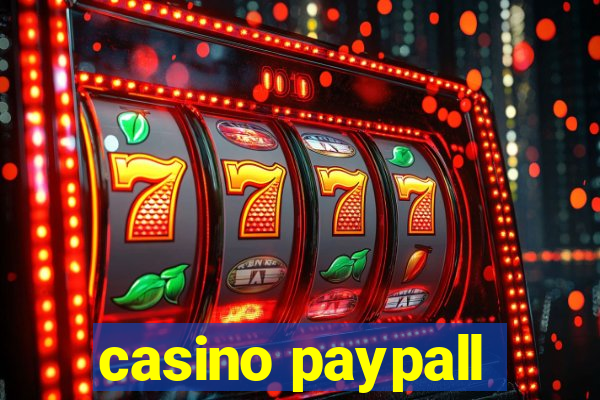 casino paypall