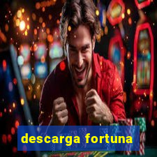 descarga fortuna