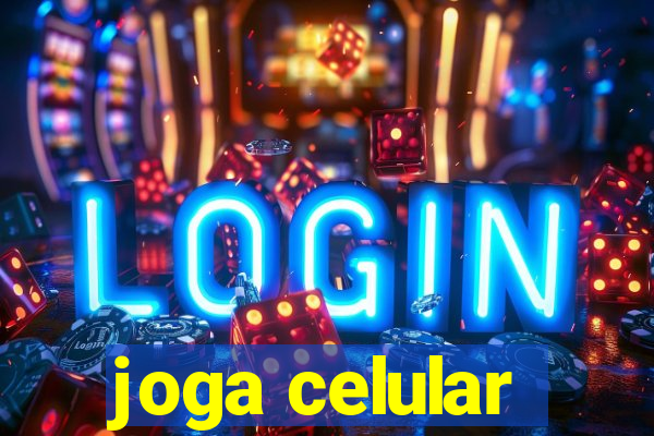 joga celular