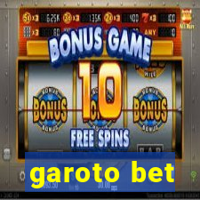 garoto bet