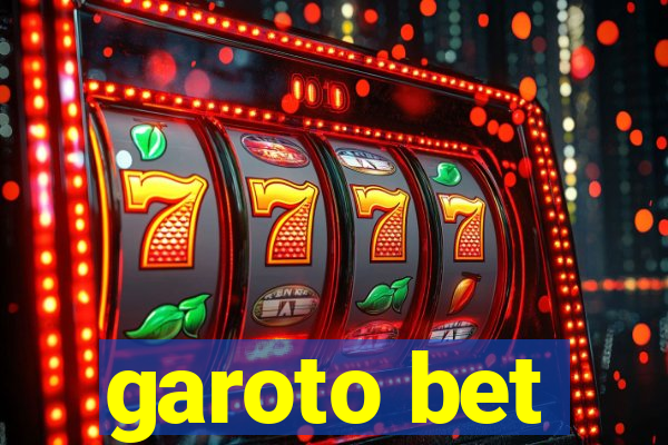 garoto bet