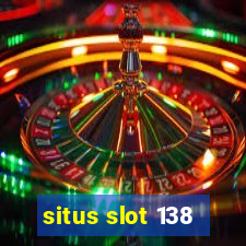 situs slot 138