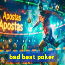 bad beat poker