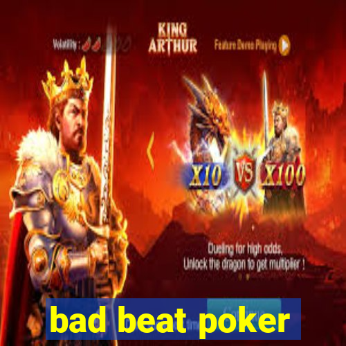 bad beat poker