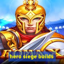 hero siege builds