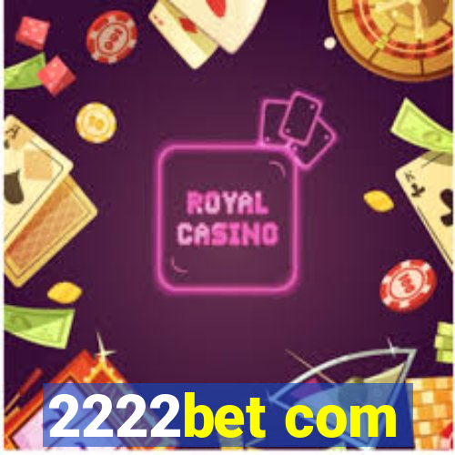 2222bet com