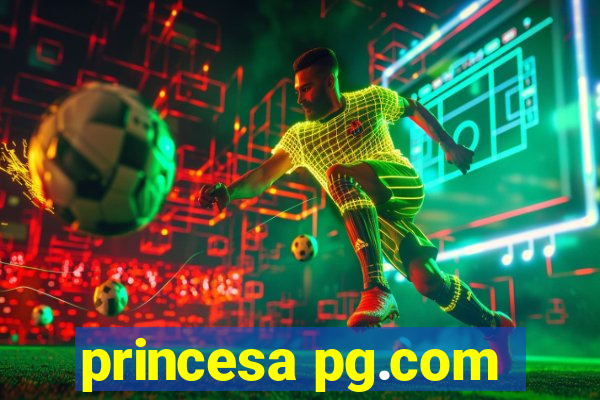 princesa pg.com