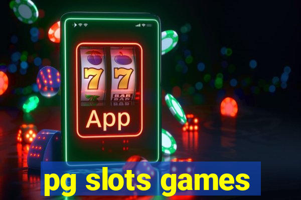 pg slots games