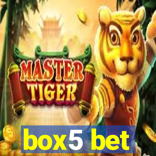 box5 bet