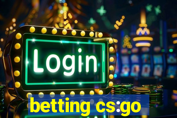 betting cs:go