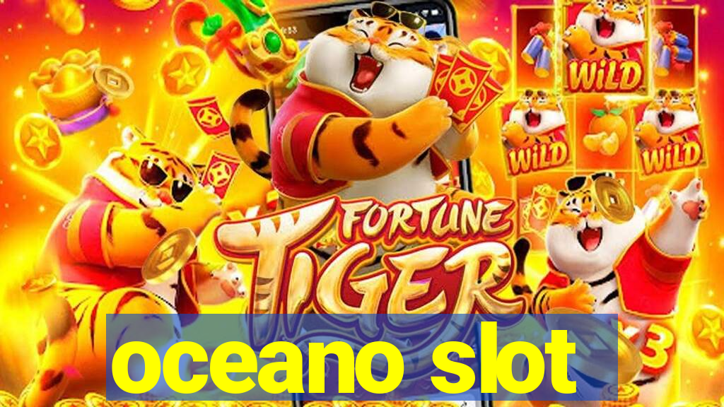 oceano slot