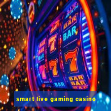 smart live gaming casino