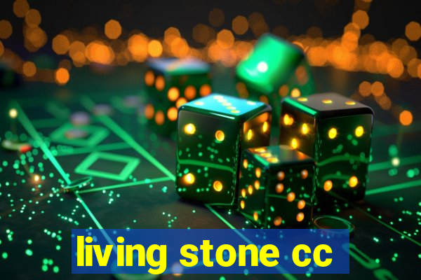 living stone cc