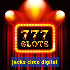 jacks circo digital