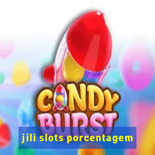 jili slots porcentagem