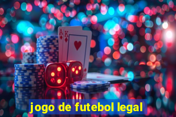 jogo de futebol legal