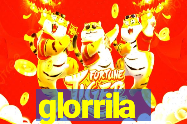 glorrila