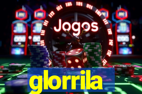 glorrila