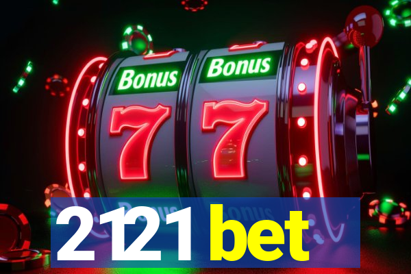 2121 bet