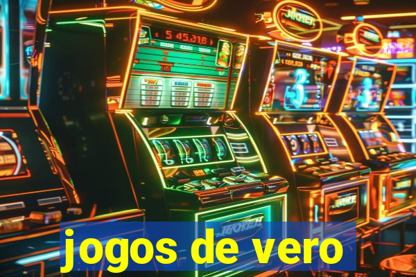 jogos de vero