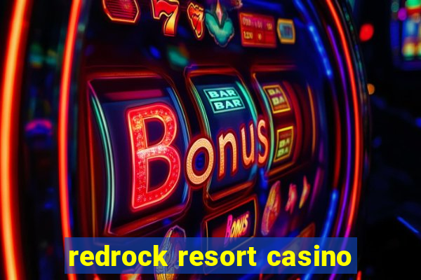 redrock resort casino