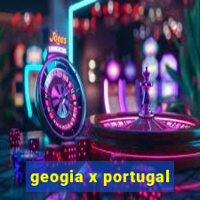 geogia x portugal