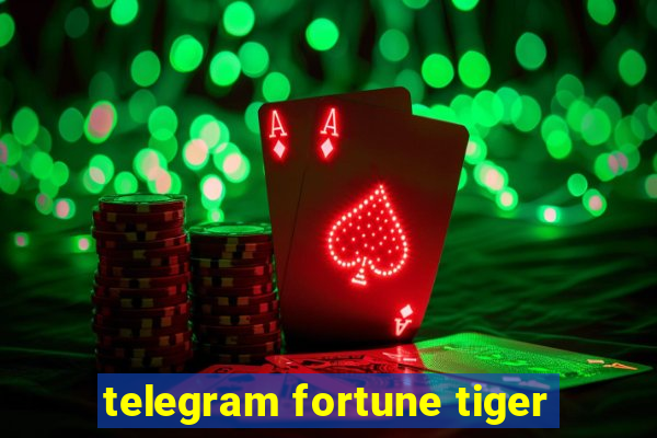 telegram fortune tiger