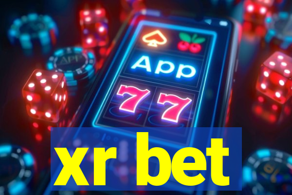 xr bet