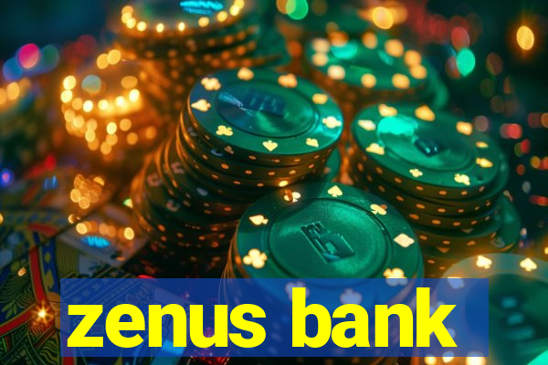 zenus bank