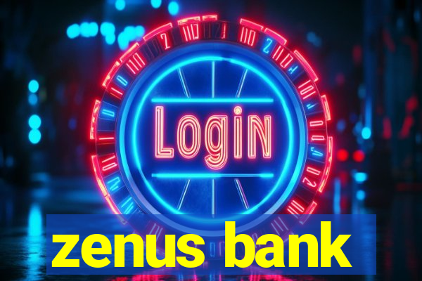 zenus bank