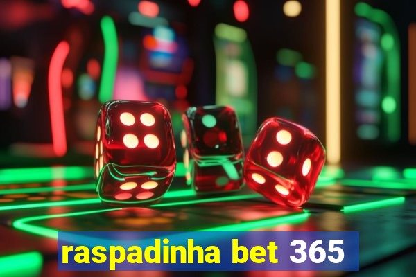 raspadinha bet 365