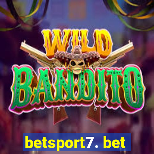 betsport7. bet