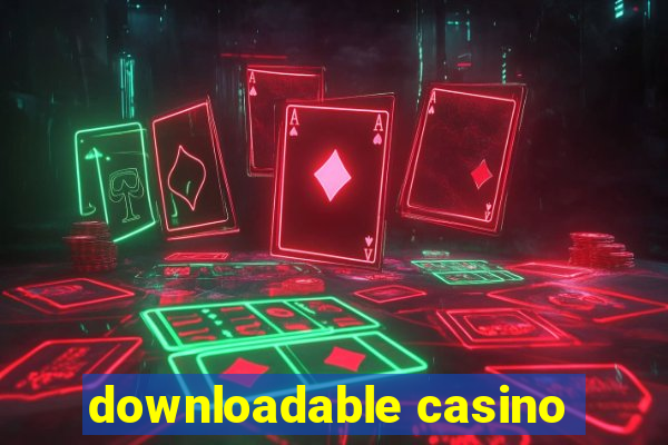 downloadable casino