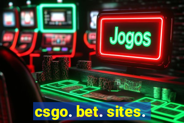 csgo. bet. sites.