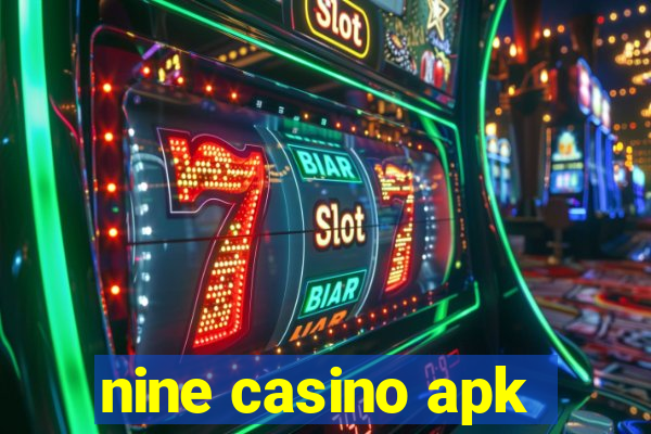 nine casino apk