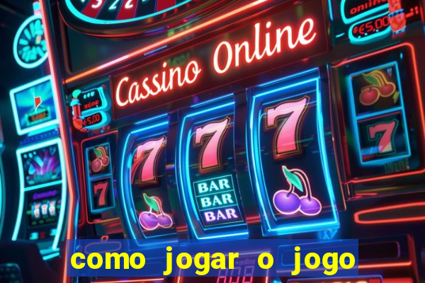 como jogar o jogo da fortuna