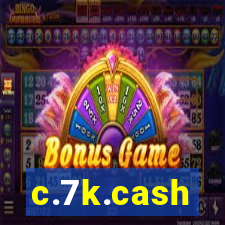 c.7k.cash