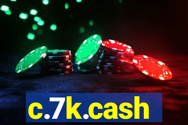 c.7k.cash