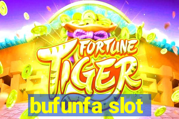 bufunfa slot