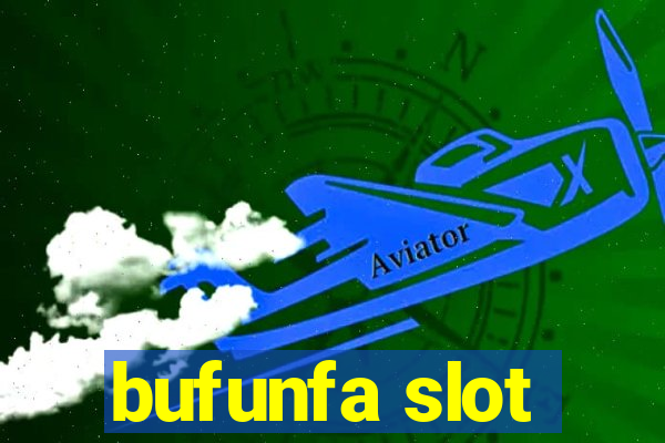 bufunfa slot