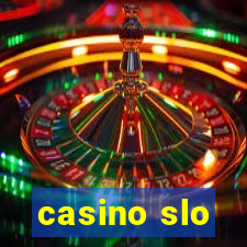 casino slo