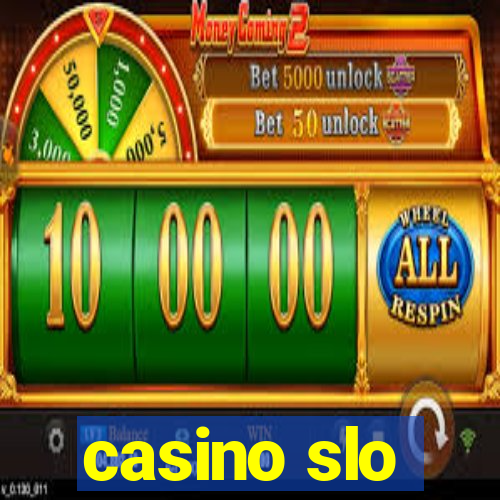 casino slo